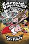 [Captain Underpants 12] • Captain Underpants and the Sensational Saga of Sir Stinks-A-Lot (Captain Underpants #12)